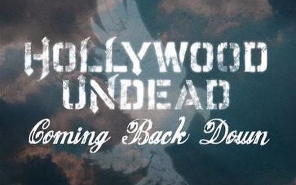 [图]Hollywood Undead - Coming Back Down