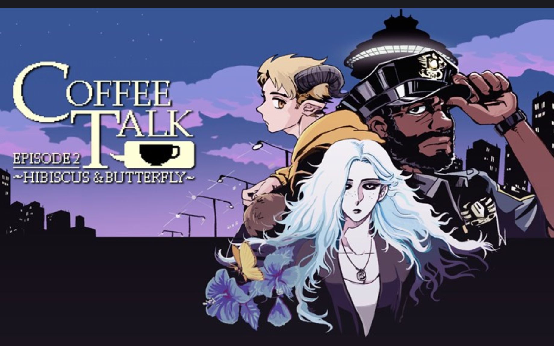 【coffee talk 2】一小时试玩【咖啡心语 洛神花与蝴蝶】