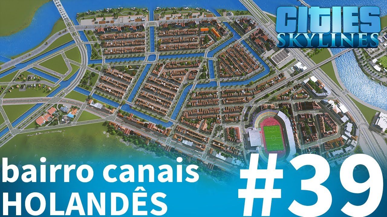 【未知】第39集 荷兰运河社区正式完工(barbosa cities)