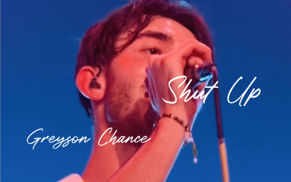 Greyson Chance 南京场《Shut Up》现场哔哩哔哩bilibili