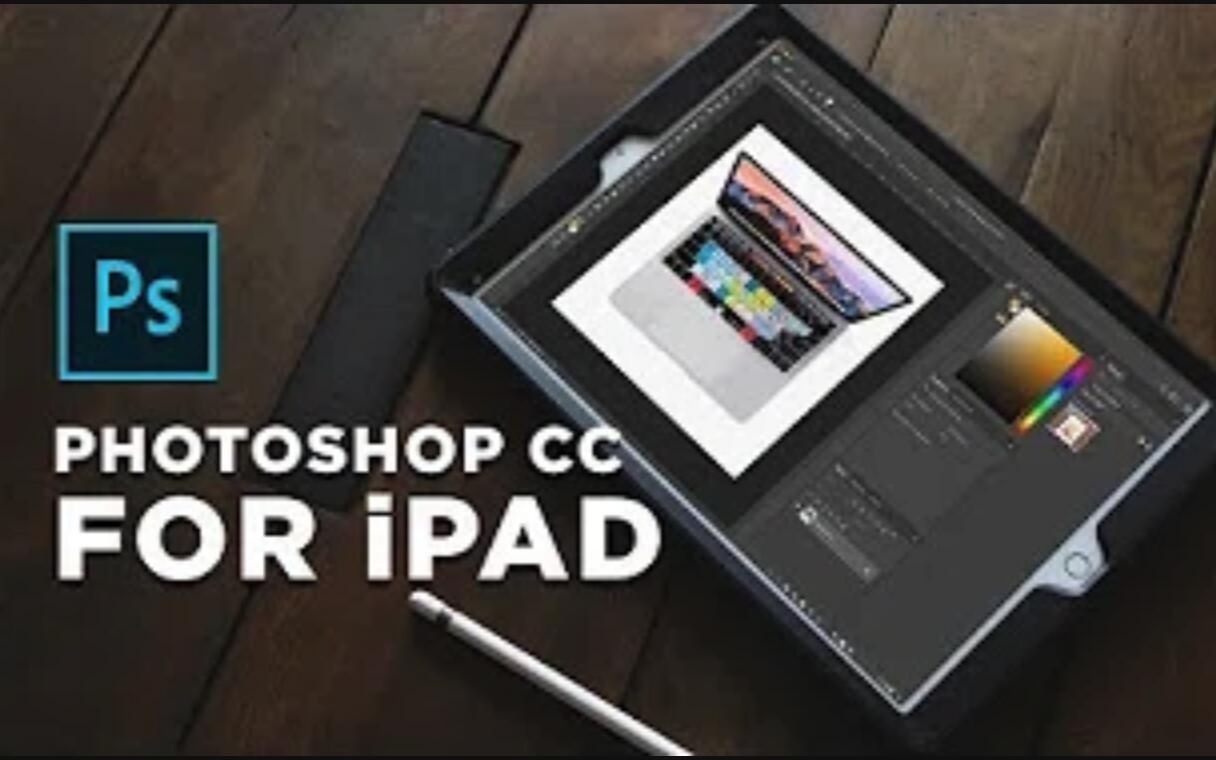 怎么样得到Adobe Photoshop CC for iPad为ipad设计的ps软件哔哩哔哩bilibili