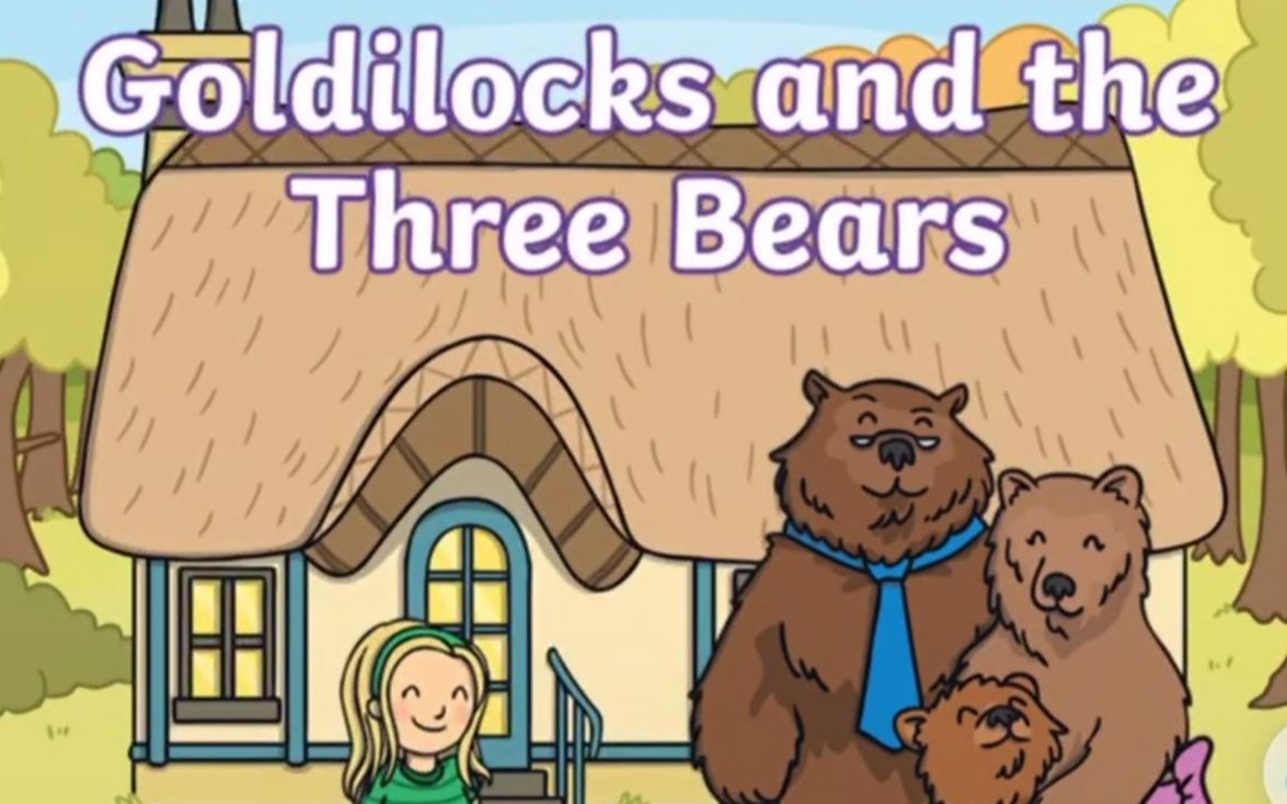 [图]Ms. Carrie - Goldilocks and the Three Bears