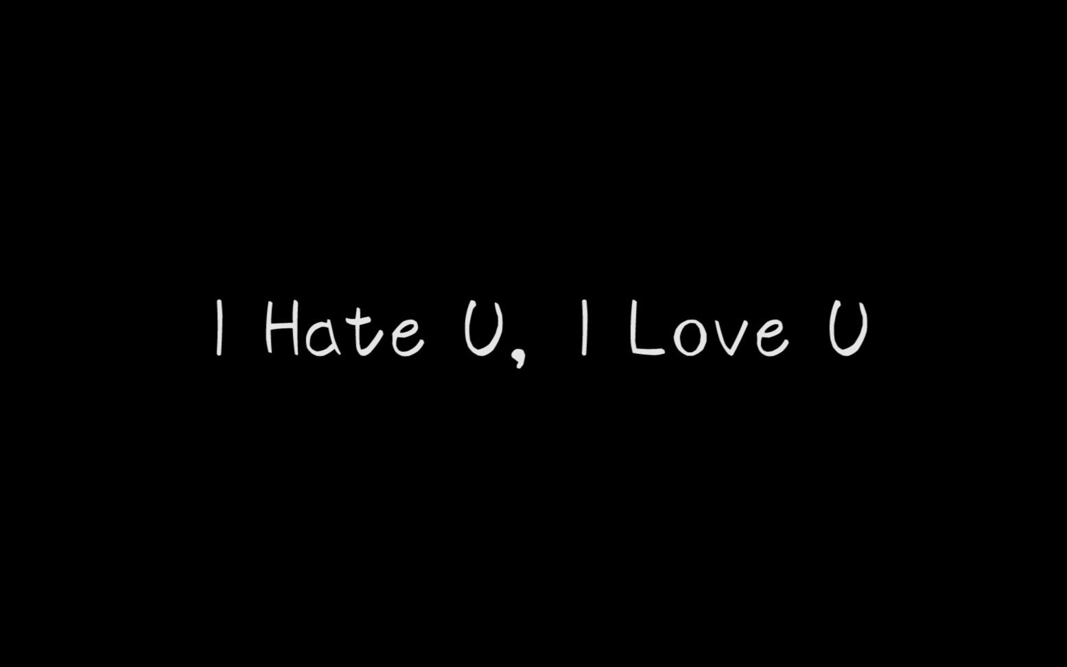 [图]i hate u, i love u（我恨你 我爱你）小效果