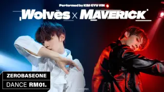 Download Video: 'Wolves' X 'MAVERICK' Performed by ZEROBASEONE GYU VIN | DANCE RM 01.