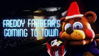 Download Video: [FNAF/合作动画] “弗莱迪.费兹熊光临镇上”｜Freddy Fazbear's Coming To Town - Song By APAngryPiggy