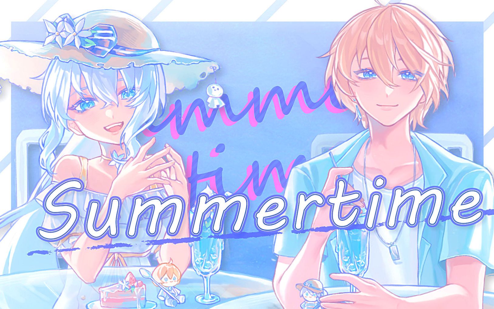 [图]Summertime| 一开口就甜到融化【原创PV】【罗伊Roi&花留Karu】