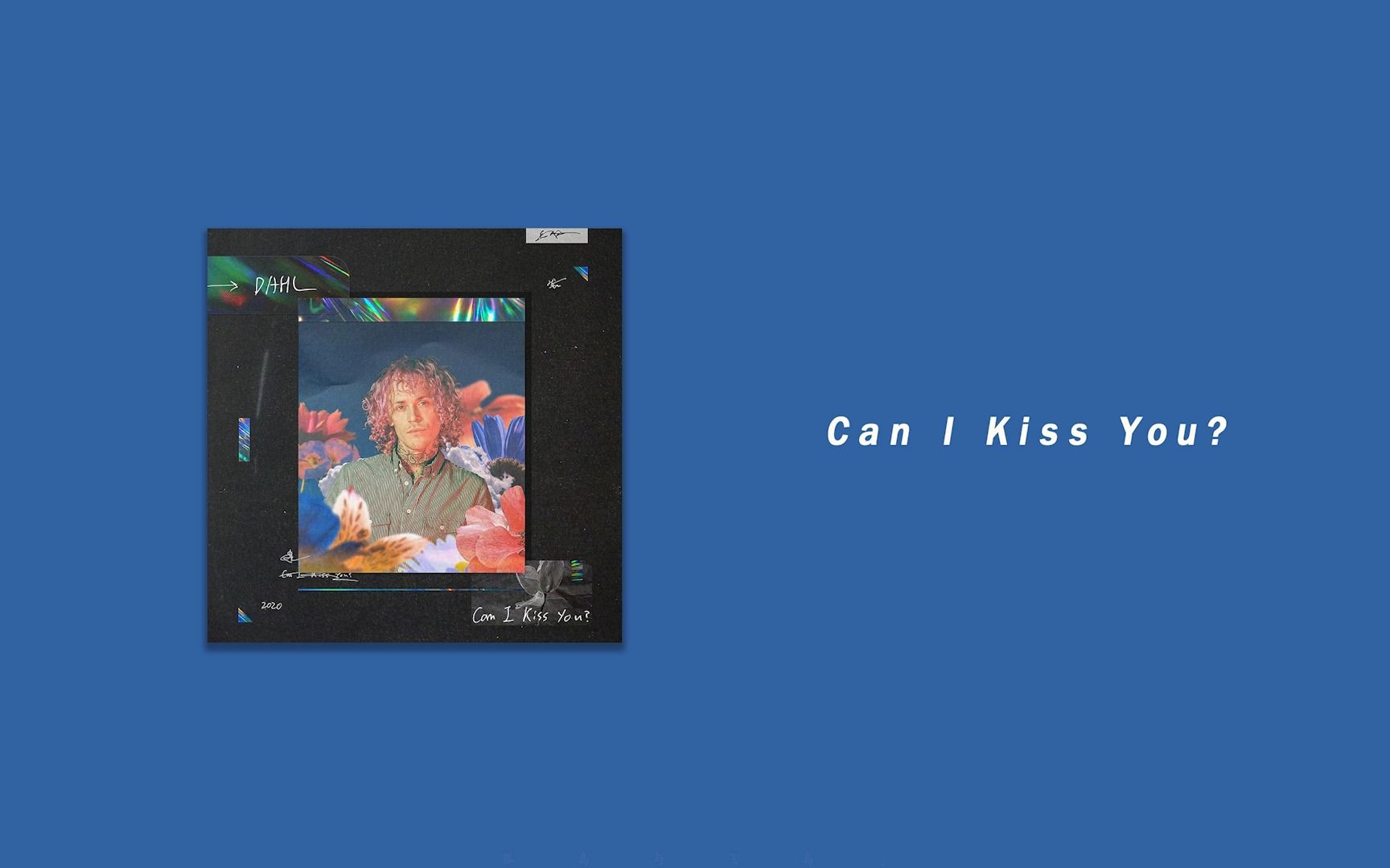 那些一听就沦陷的日推 | Can I Kiss YouDahl | 欧美英文歌曲 | 学习/工作/失眠/读书必备歌单,好听到爆哔哩哔哩bilibili