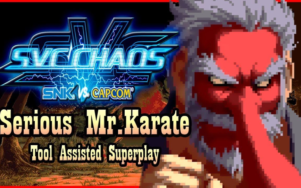 [图][TAS] SVC CHAOS - SNK VS CAPCOM - 空手道先生