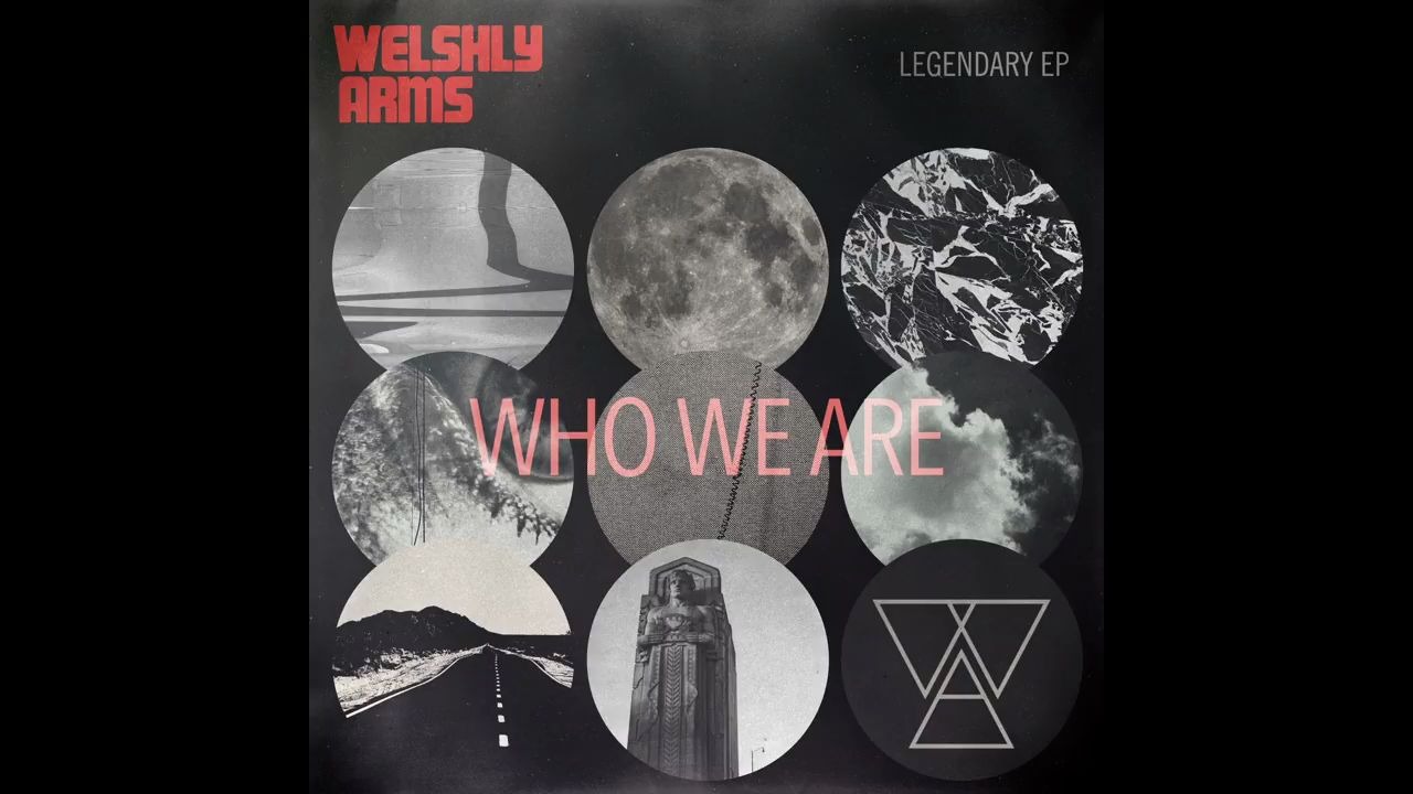 [图]Welshly Arms乐团-Who We Are