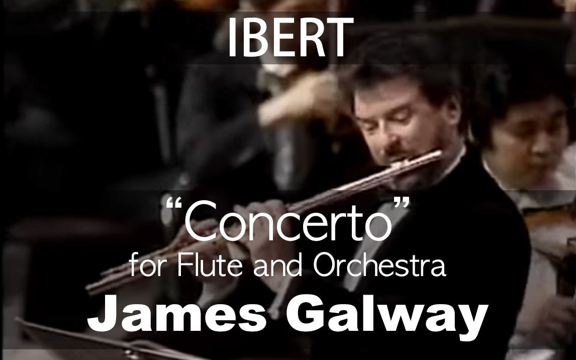 [图]J.Ibert___Flute Concerto (James Galway)