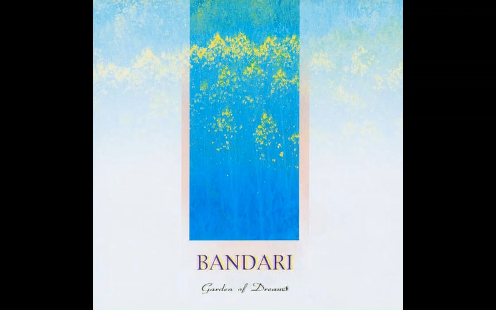 [图]Bandari（班得瑞）-Garden Of Dreams（梦花园）-Season Of Light（在辉煌的季节中）