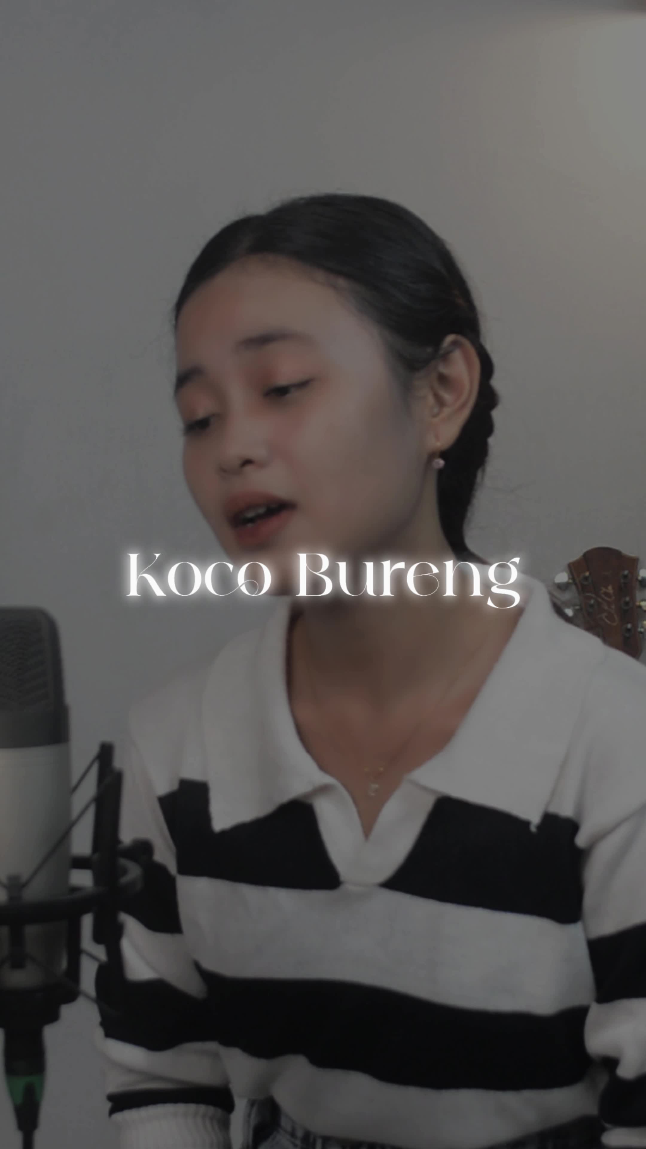 Koco Bureng SongWriter : Alm. Koming Cover by : @eikasafitri Support 100k foll哔哩哔哩bilibili