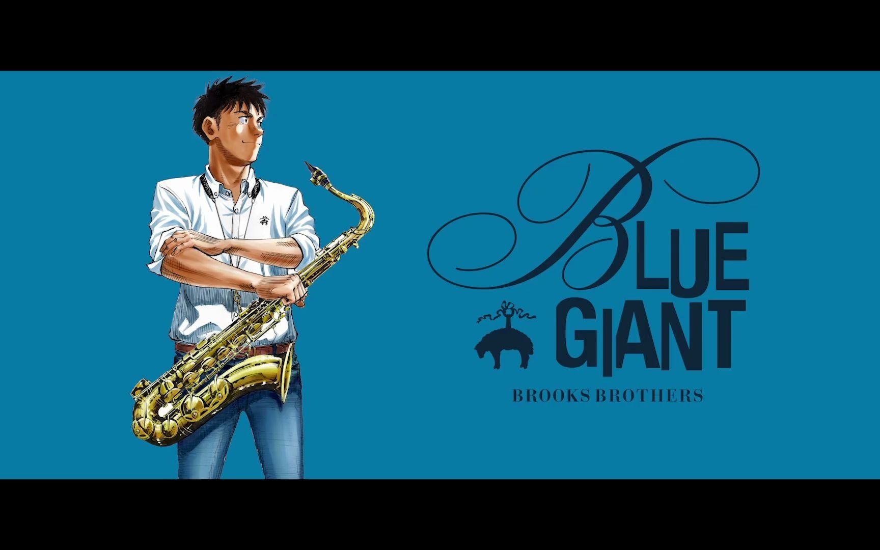 Brooks Brothers * BLUE GIANT哔哩哔哩bilibili