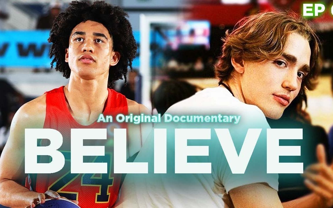 【篮球纪录片】五星高中生Jared McCain个人纪录片"Believe"信念 最新第三季 第6集 Believe|Season 3|Ep 6哔哩哔哩bilibili