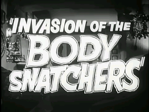 [图]【老物】Invasion Of The Body Snatchers(1956) Trailer