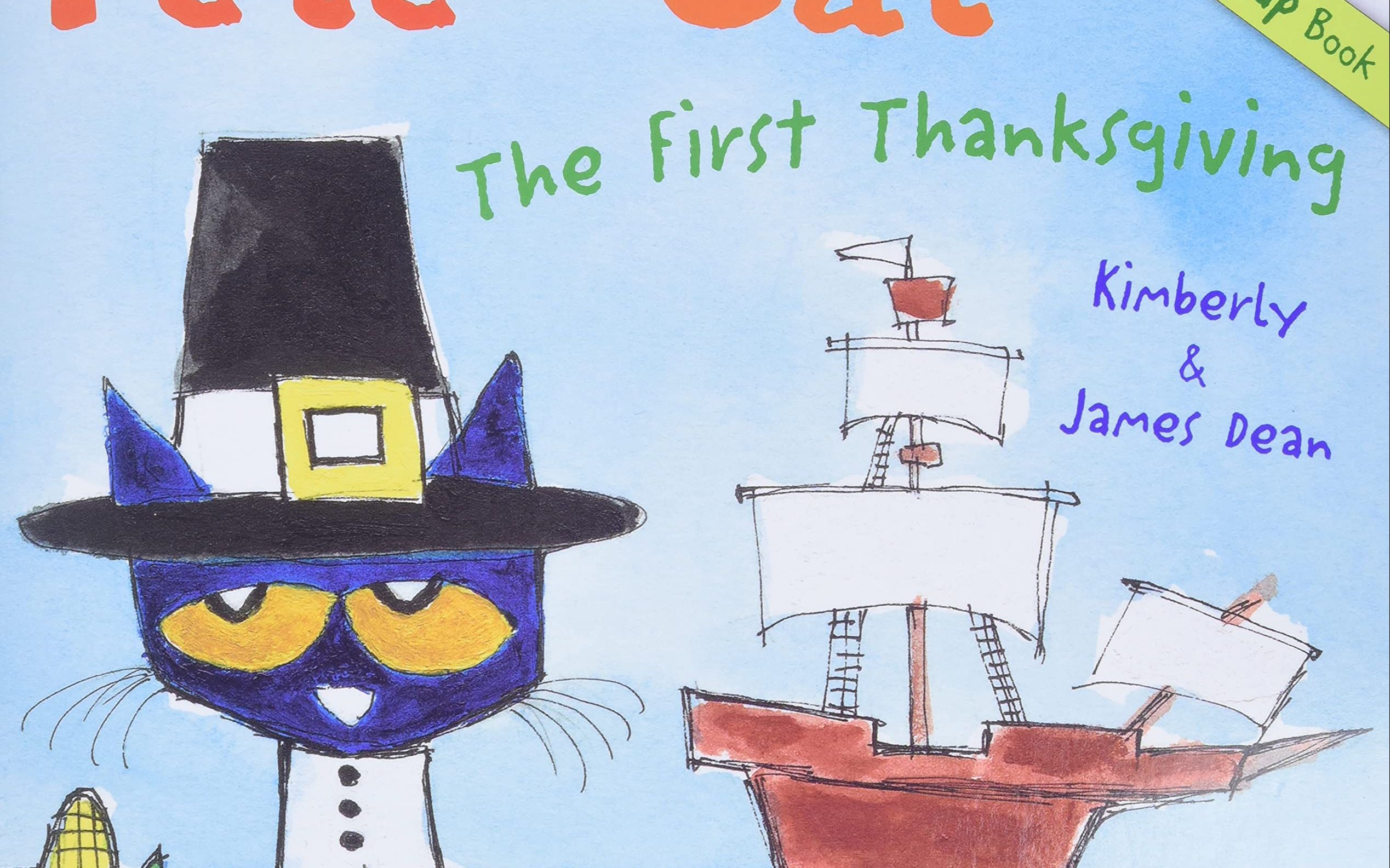 [图]【英语】《皮特猫之第一个感恩节 Pete the Cat The First Thanksgiving》儿童英语绘本故事