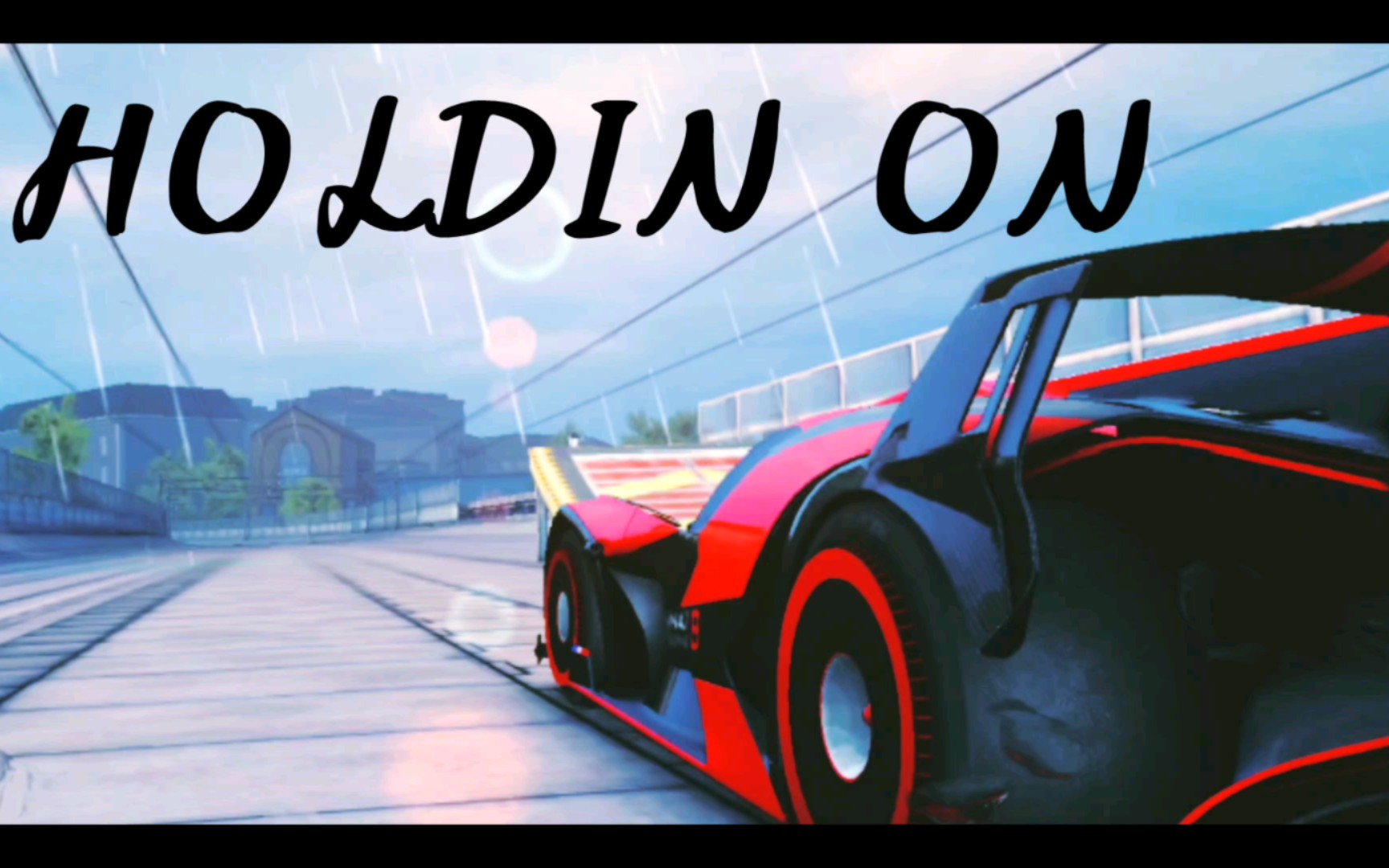 A8音乐:Holdin On狂野飙车8