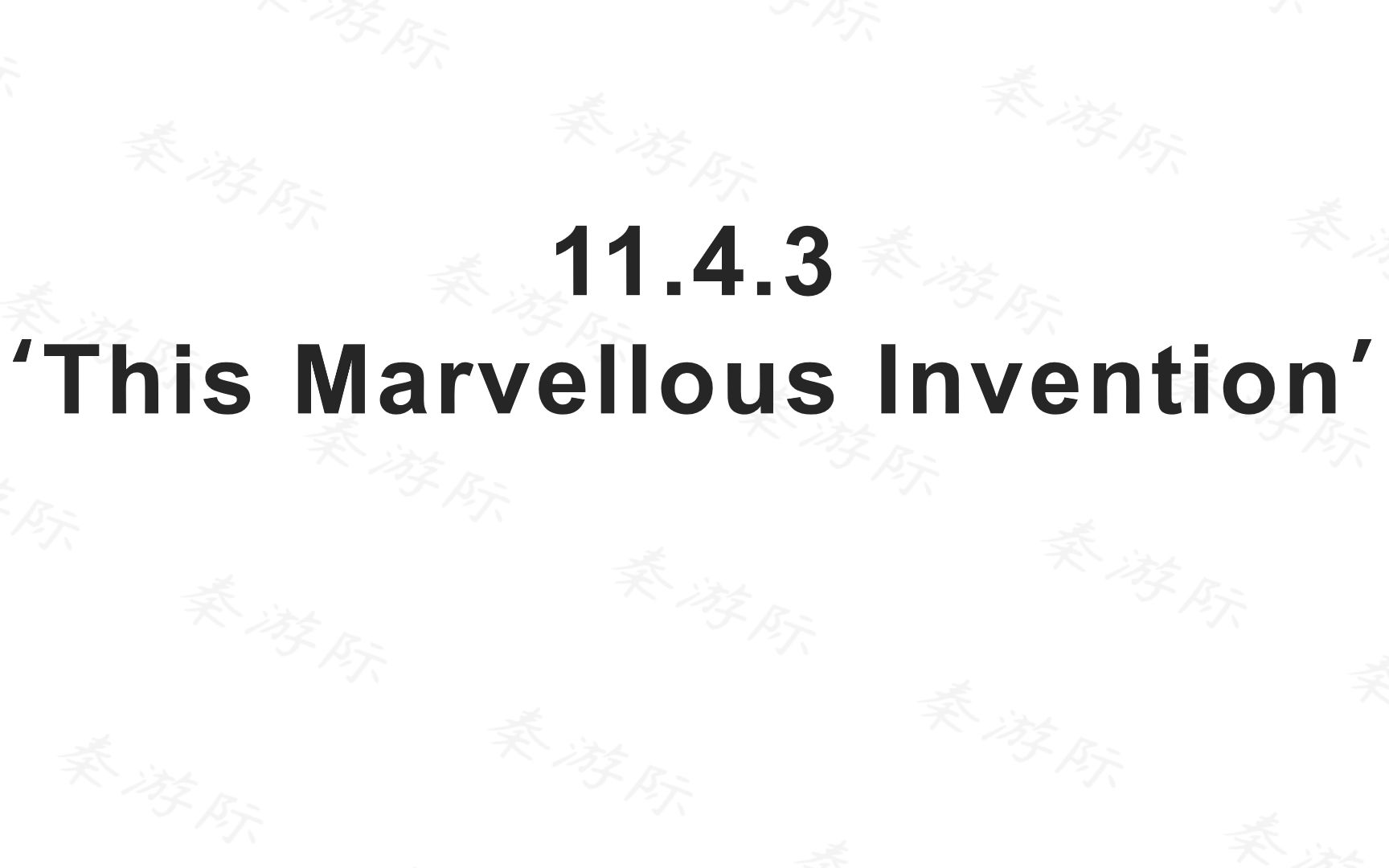 11.4.3 This Marvellous Invention 女声 英音 英语泛听 随时随地磨耳朵哔哩哔哩bilibili