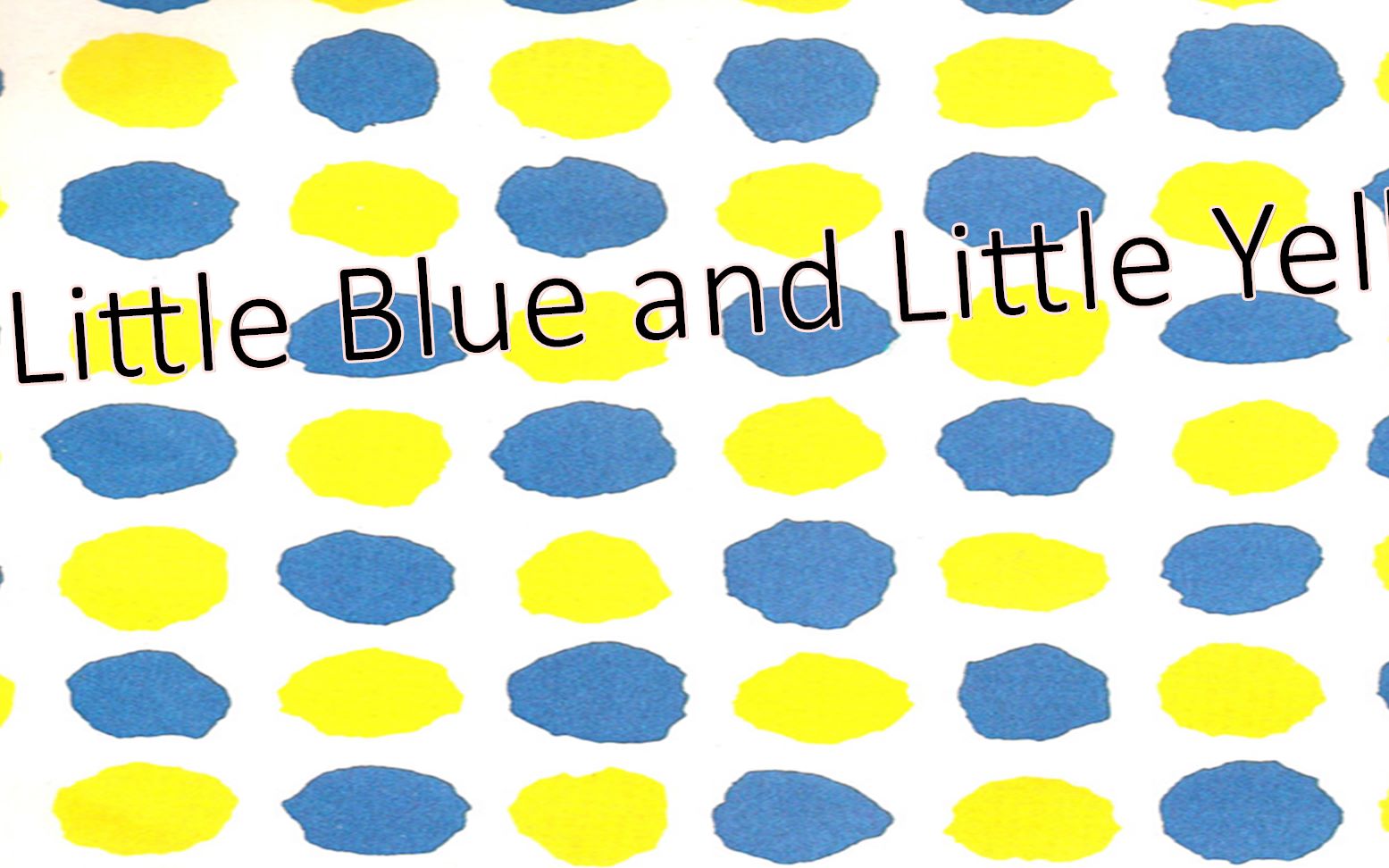 【每日绘本】小蓝和小黄Little Blue and Little Yellow哔哩哔哩bilibili