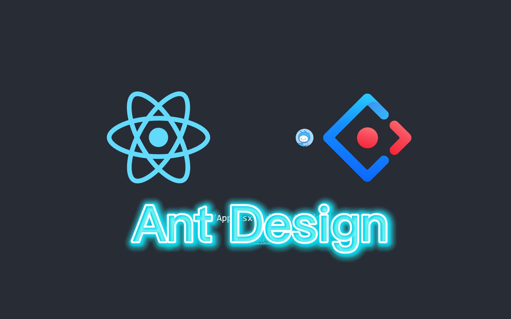 【React】ant desing 组件库哔哩哔哩bilibili