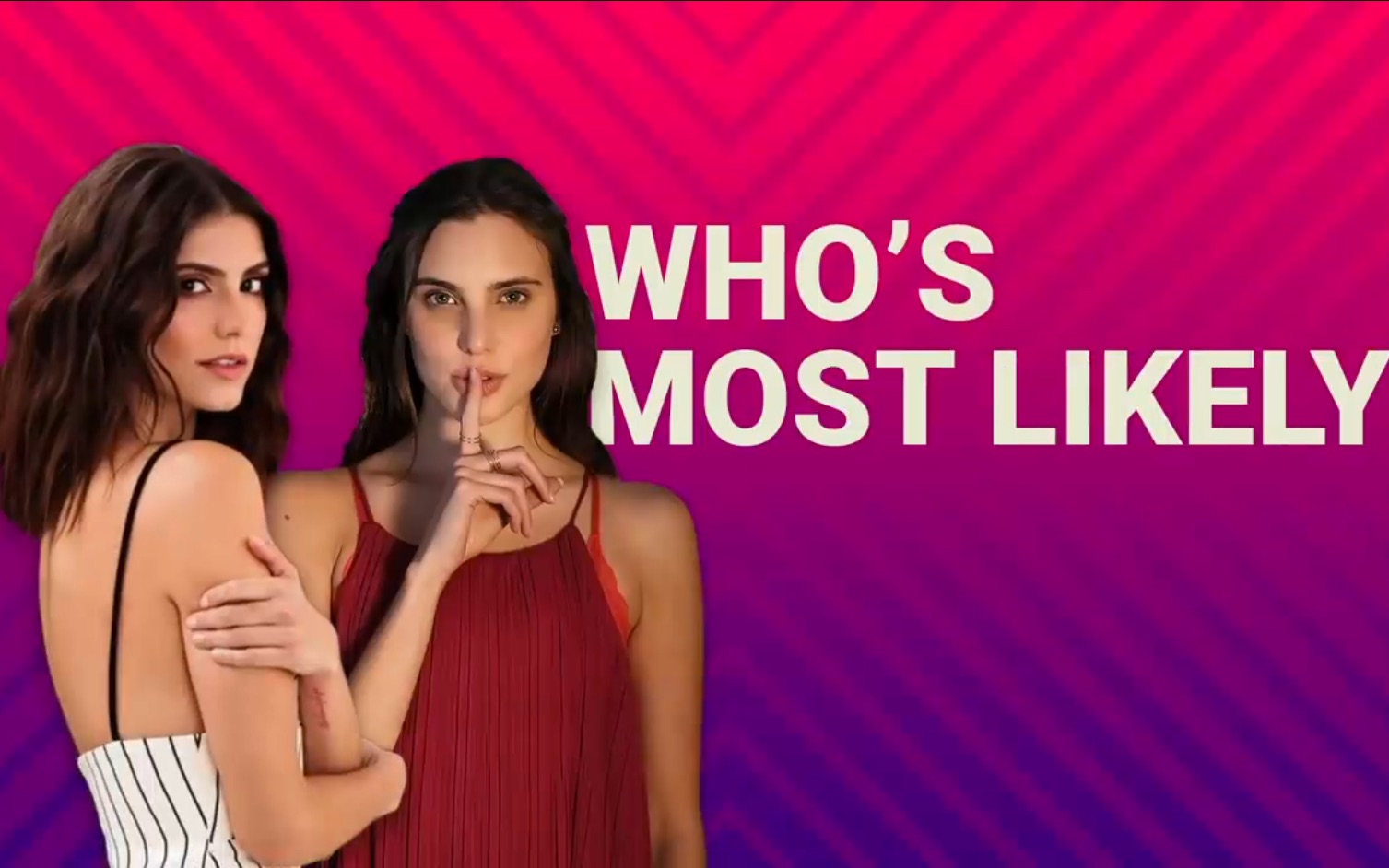 juliantina whos most likely to - juliantina玩