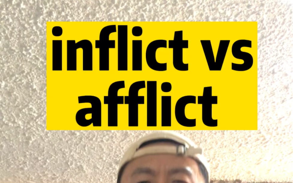 健哥讲单词:inflict vs afflict哔哩哔哩bilibili