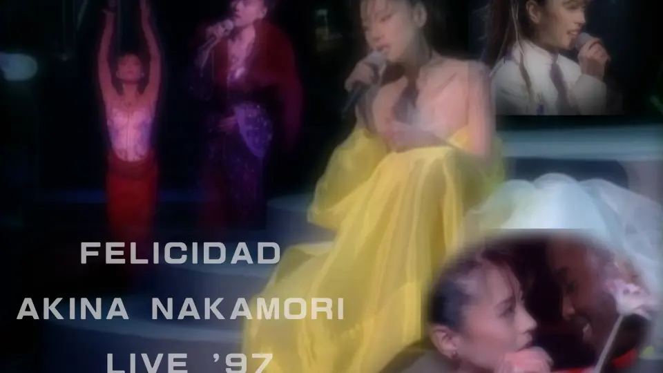 中森明菜】felicidad '97 AKINA NAKAMORI LIVE (中字)_哔哩哔哩_bilibili