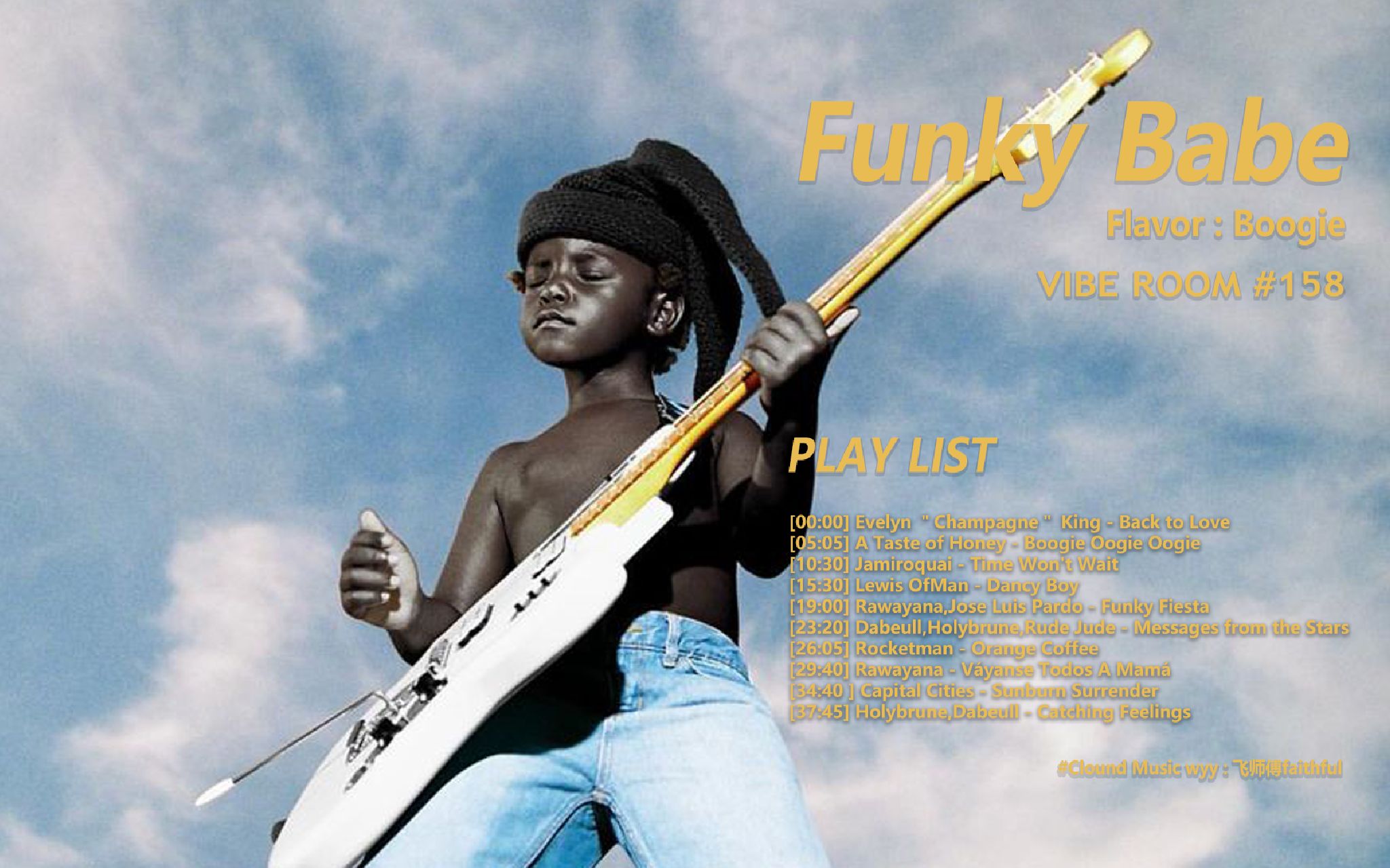 [图]让我再一次FUNK YOUR ASS BABE | 私人歌单 FUNKY BABE 天与地 SELF LIST VOL.158 MIX:FAITHFUL