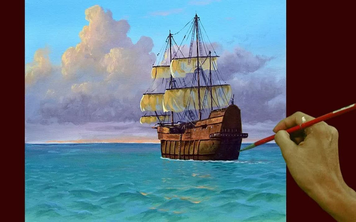 【丙烯画【绘画教程】大帆船-acrylic seascape painting galleon