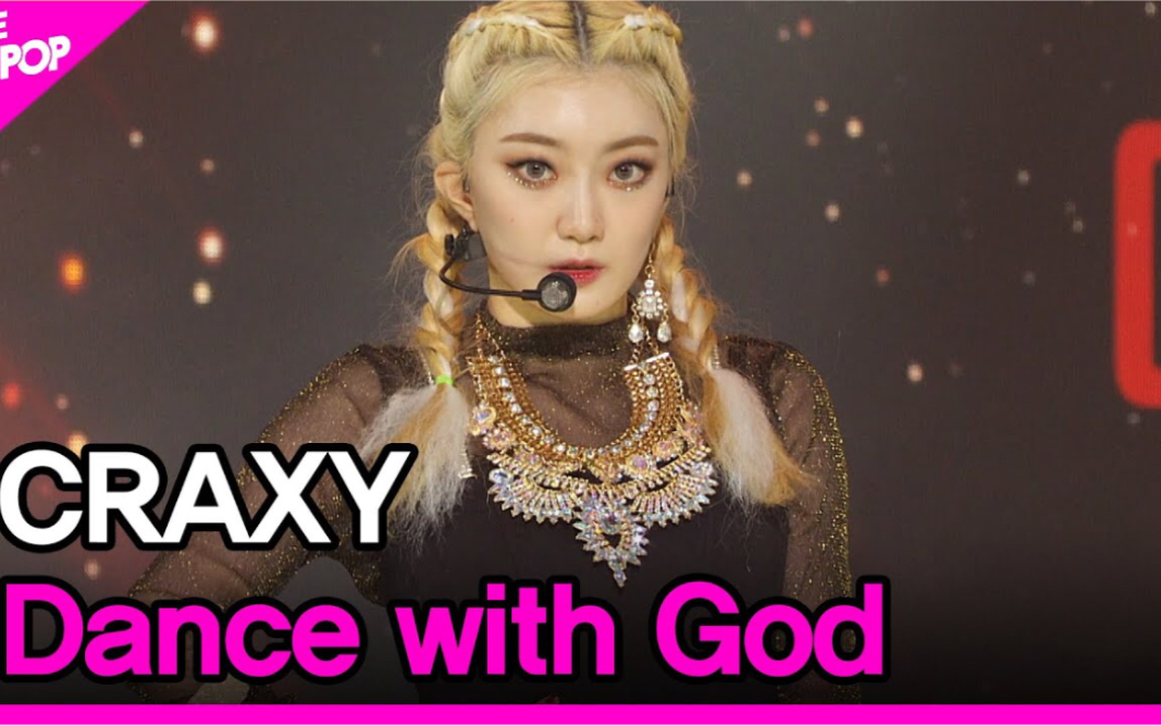 CRAXY《Dance with God》220301 THE SHOW现场版舞台哔哩哔哩bilibili