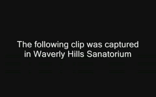 [图]【YouTube诡异视频】EKPS -- Waverly Hills Sanatorium EVP