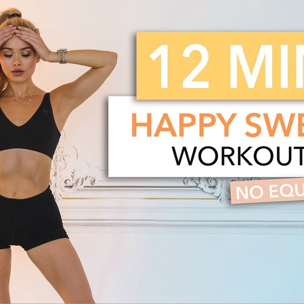 Pamela Reif】帕梅拉12分钟快乐燃脂12 MIN HAPPY SWEAT WORKOUT - good