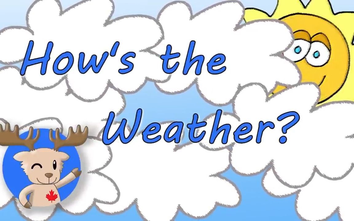 [图]How's the Weather Song 英文启蒙歌曲