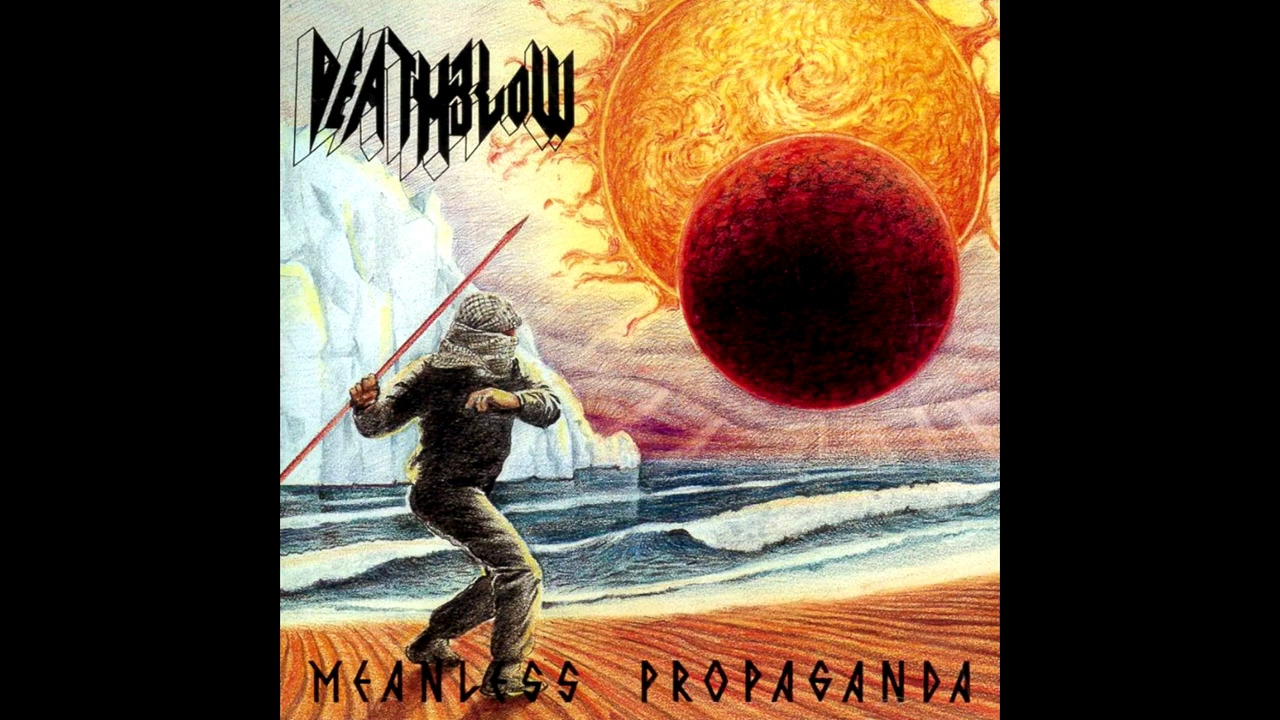 【日本激流金属】Deathblow  Meanless Propaganda(1991)[Full Album]哔哩哔哩bilibili