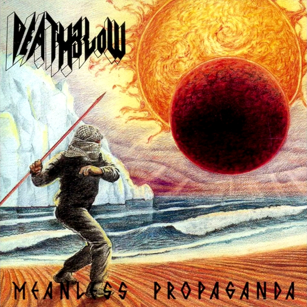 邦楽 Deathblow Meanless Propaganda CD Japanese Heavy Metal Music】DEATHBLOW - MEANLESS PROPAGANDA