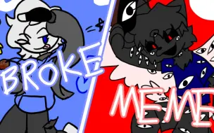 Download Video: 【拟人】BROKE Animation meme