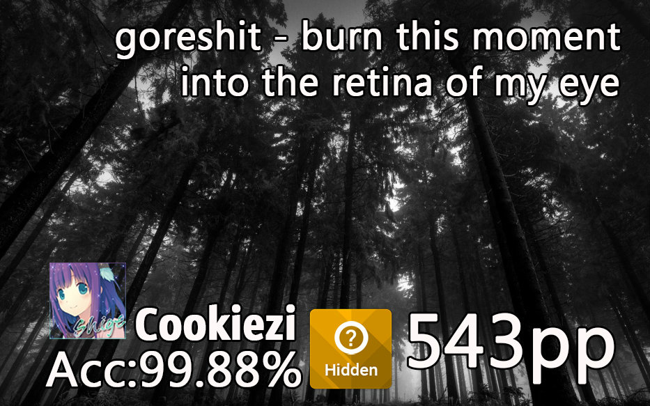 Cookiezi | 543pp 99.88% +HD / goreshit  burn this moment哔哩哔哩bilibili