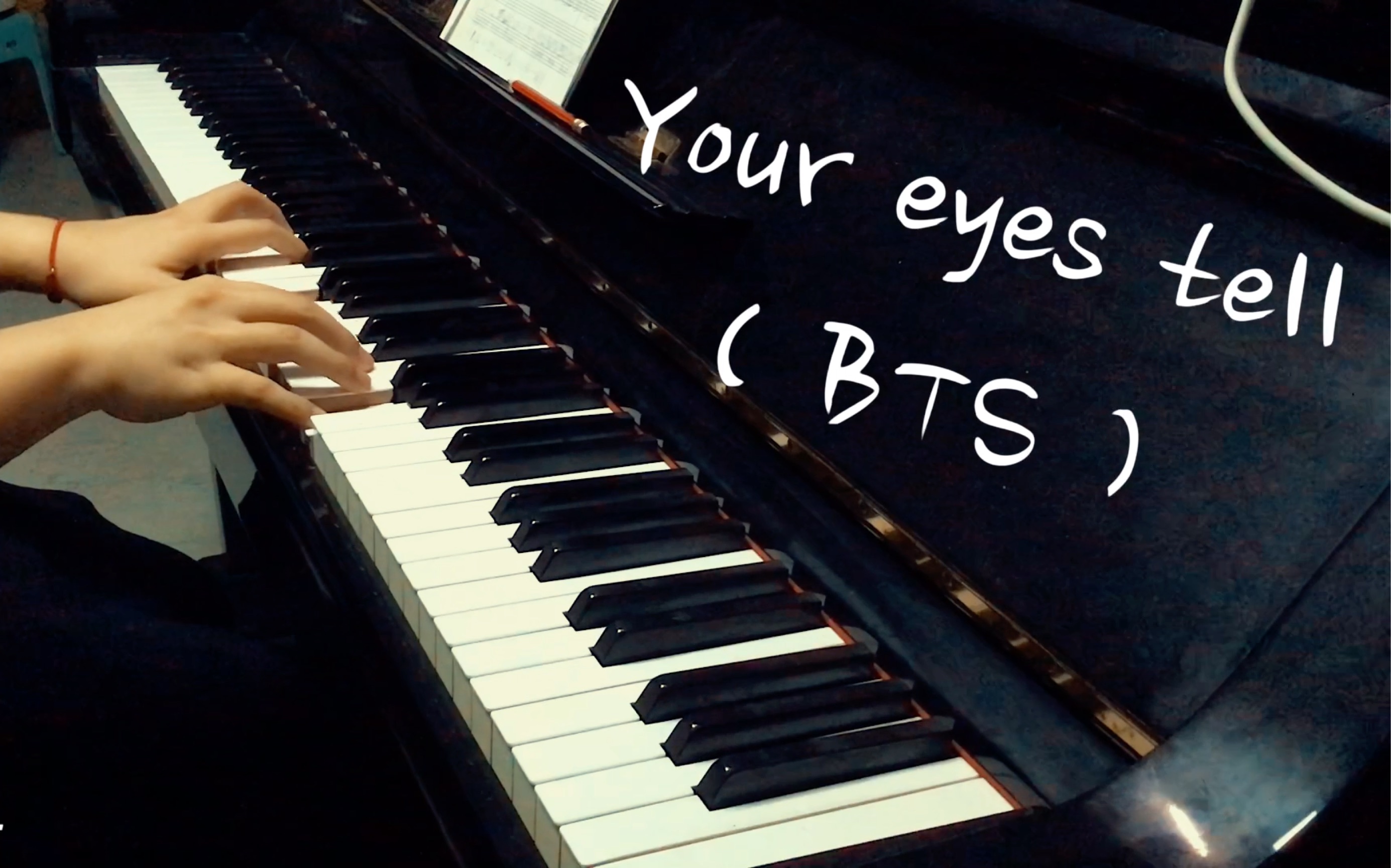 [图]【BTS｜钢琴cover】Your eyes tell