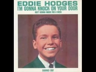 [图]I'm Gonna Knock On Your Door-Eddie Hodges【经典英文歌】