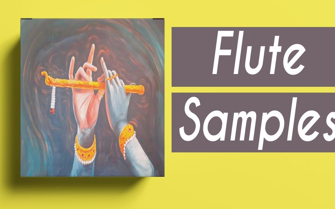 【FREE采样包下载】油管里超高浏览的免费loop!FREE sample pack + free loop kit Flute Samples Ep1哔哩哔哩bilibili