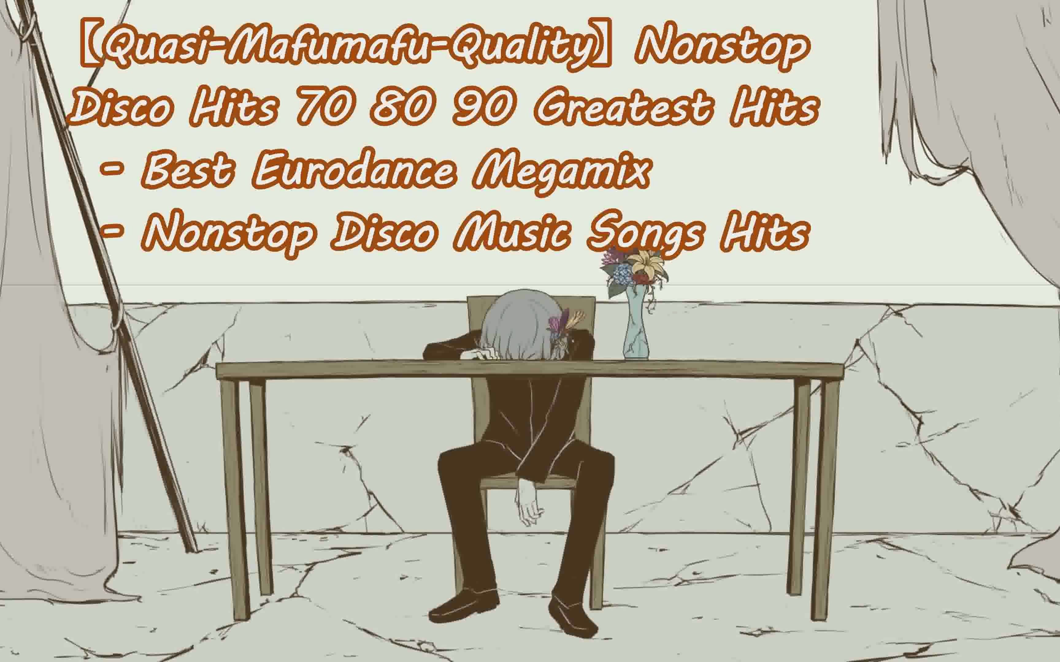 [图]【Quasi-Mafumafu-Quality】Nonstop Disco Hits 70 80 90 Greatest Hits-Best Eurodance