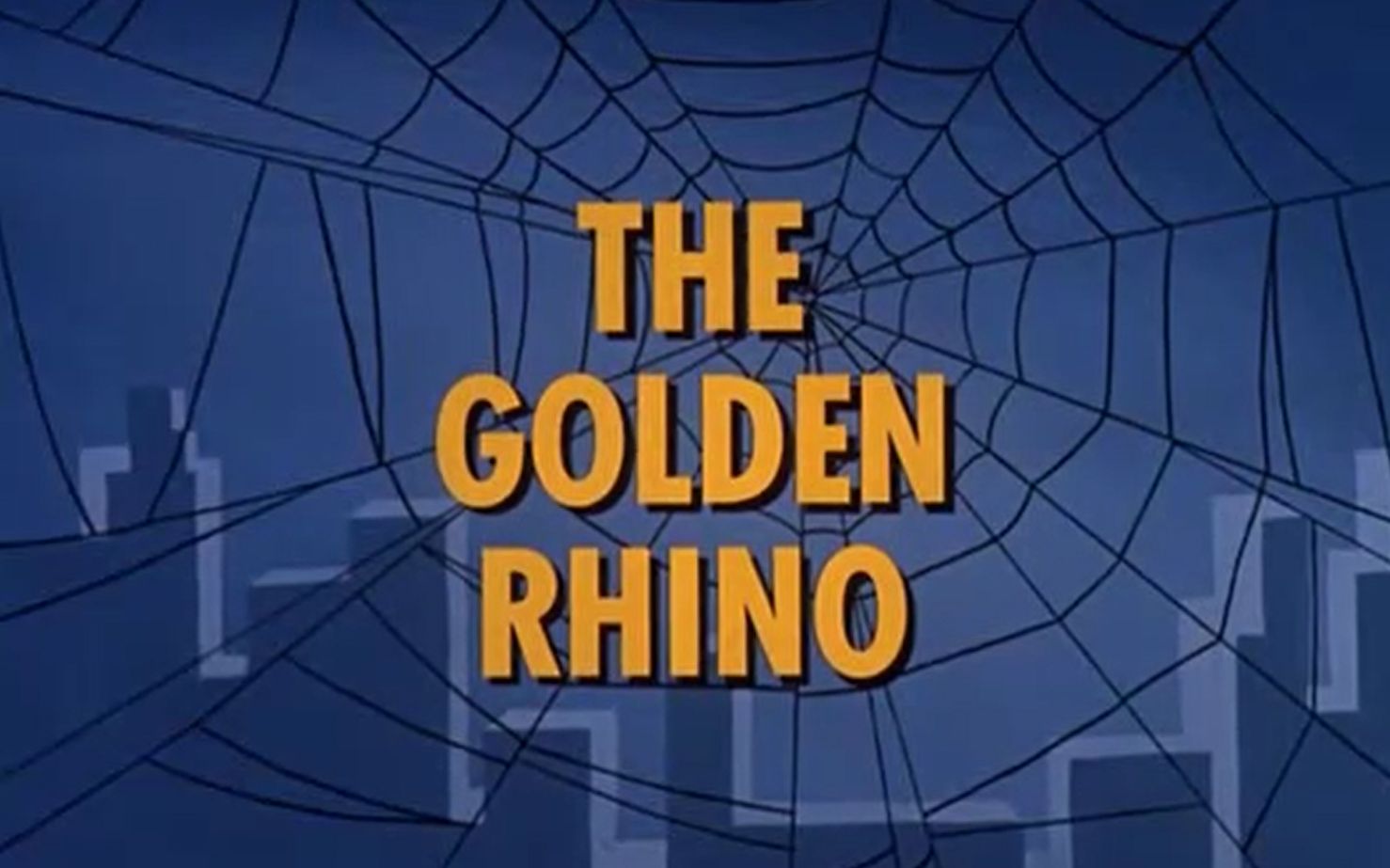 【中英双字】【蜘蛛侠1967】S01E25 金色犀牛