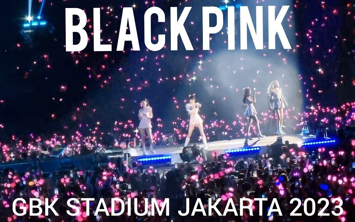 blackpink - 2023年雅加达gbk体育场现场直播