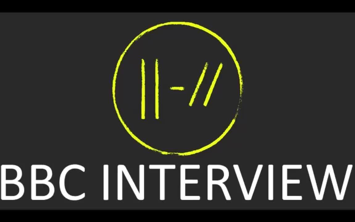twenty one pilots 在 bbc radio 1 电台的采访录音_哔哩哔哩 (゜-゜)
