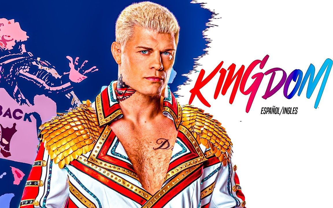 wwe cody rhodes 视频音乐2023 "kingdom"
