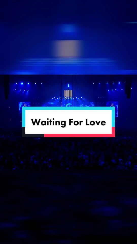 waiting for love avic for love