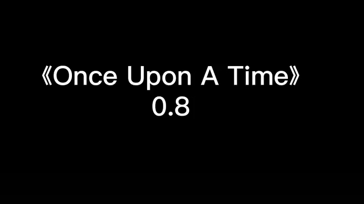 [图]《自用》Once Upon A Time 0.8倍