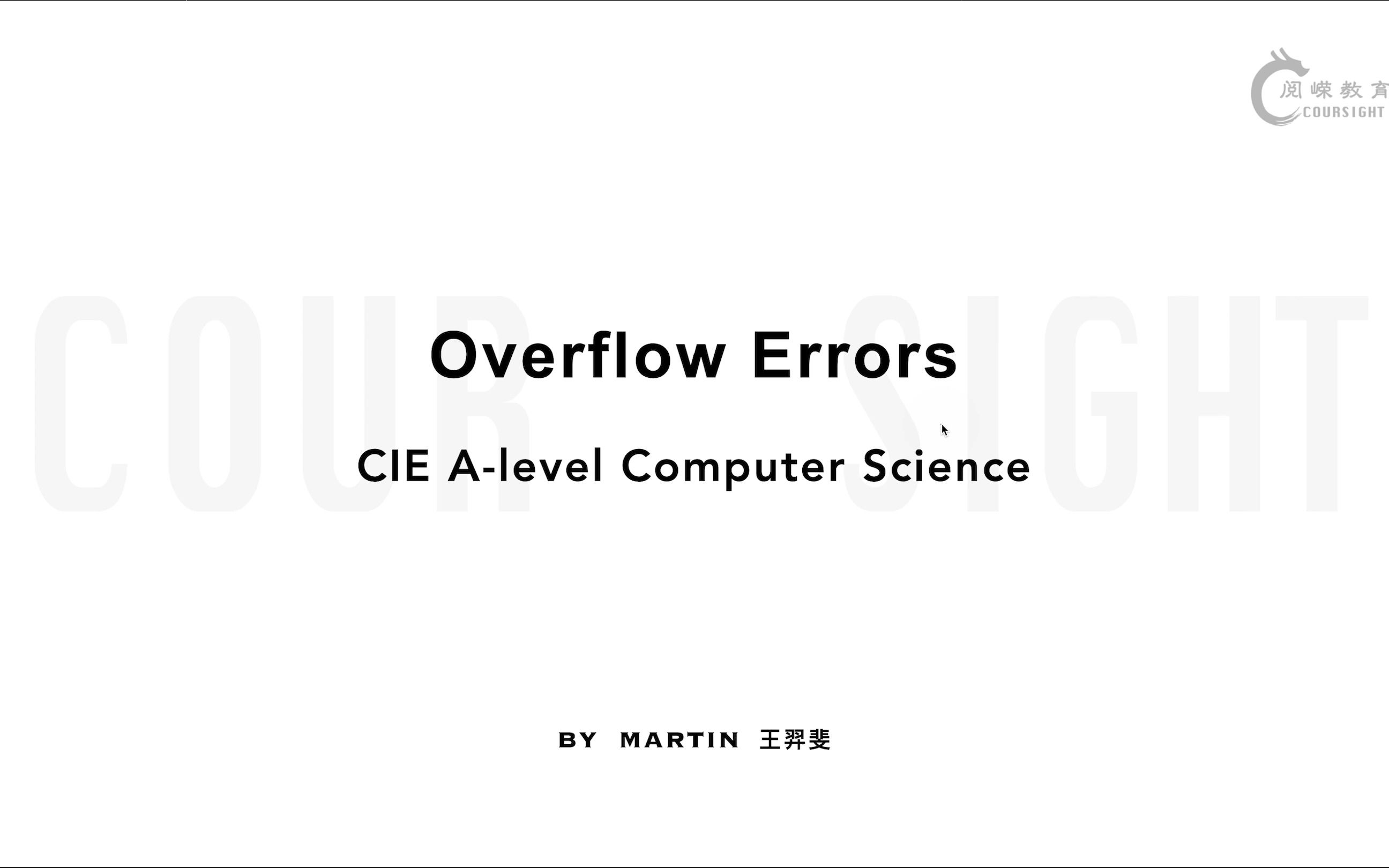 [图]【CIE A-level 计算机】Computer Science CS 教程 | Overflow Errors 溢出错误