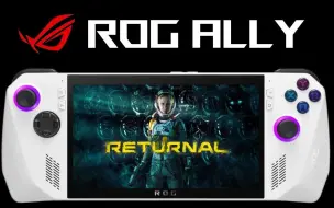 Download Video: ROG掌机 ROG ALLY 体验死亡回归  Returnal | 1080P | 120HZ | FSR