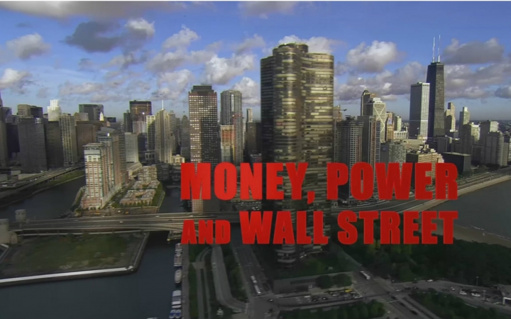 [图]纪录片.PBS.金钱权力和华尔街.Money.Power.and.Wall.Street.片头[双字]